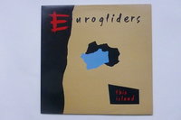Eurogliders - This Island (LP)