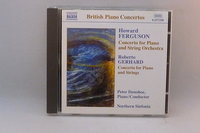 Howard Ferguson / Roberto Gerhard - piano concertos