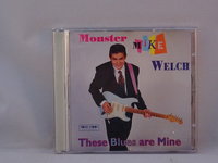 Monster Mike Welch - These Blues are Mine