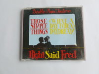 Right said Fred - Those simple things (CD Single)