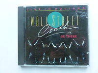 Wall Street Crash - Be There