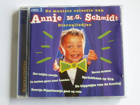 De mooiste selectie van Annie M.G. Schmidt - Dierenliedjes / 3