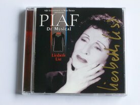 Piaf - De Musical / Liesbeth List gesigneerd