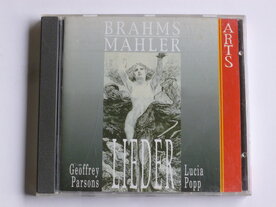 Brahms , Mahler - Lieder / G. Parsons, Lucia Popp