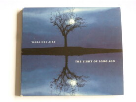 Mare del Aire - The Light of long ago (gesigneerd)