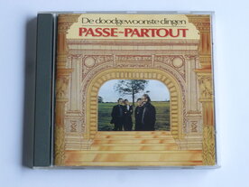 Passe-Partout - De doodgewoonste dingen