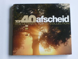 Top 40 Afscheid - The Ultimate Top 40 Collection (2 CD)