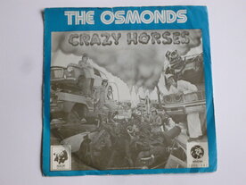 The Osmonds - Crazy Horses (vinyl single) mgm