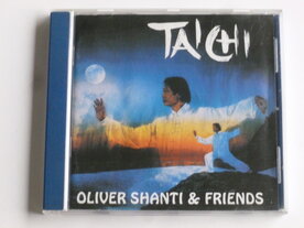 Oliver Shanti & Friends - Tai Chi 