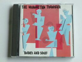 The Manhattan Transfer - Bodies and Souls (atlantic)