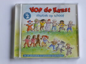 VOF de Kunst - Muziek op schoot deel 2