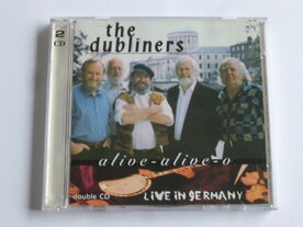 The Dubliners - Alive -Alive- o / Live in Germany (2 CD)