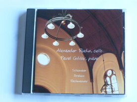 Alexander Rudin, Pavel Gililov - Schumann, Brahms, Rachmaninov